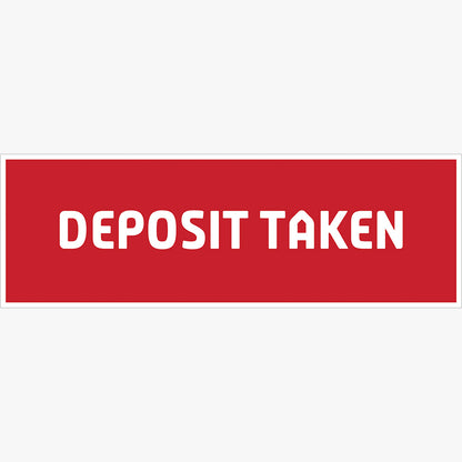 Deposit Taken Sticker (Rectangle): design artwork