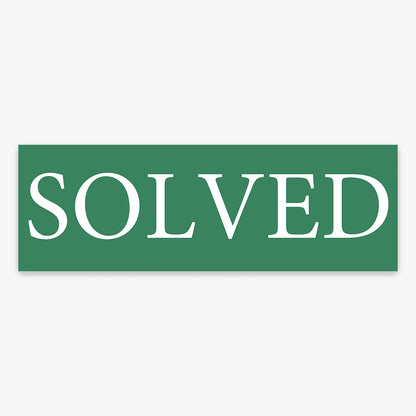 SOLVED (SOLD/LEASED) Sticker - Solve Commercial Real Estate shown on a real estate signboard