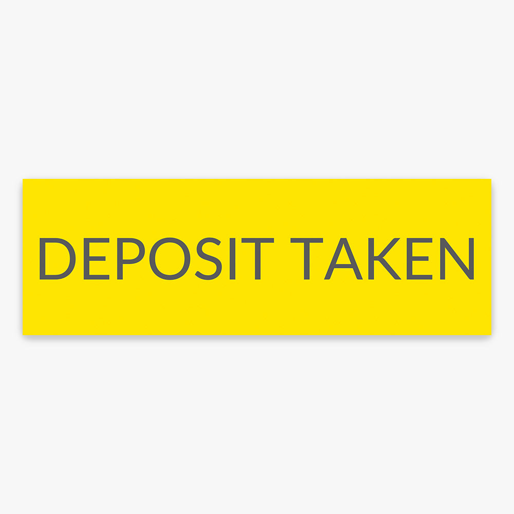 Deposit Taken Sticker With Yellow Background (Rectangle)