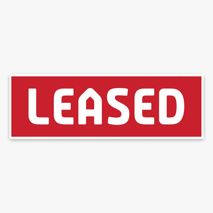 Leased Sticker (Rectangle) shown on a real estate signboard